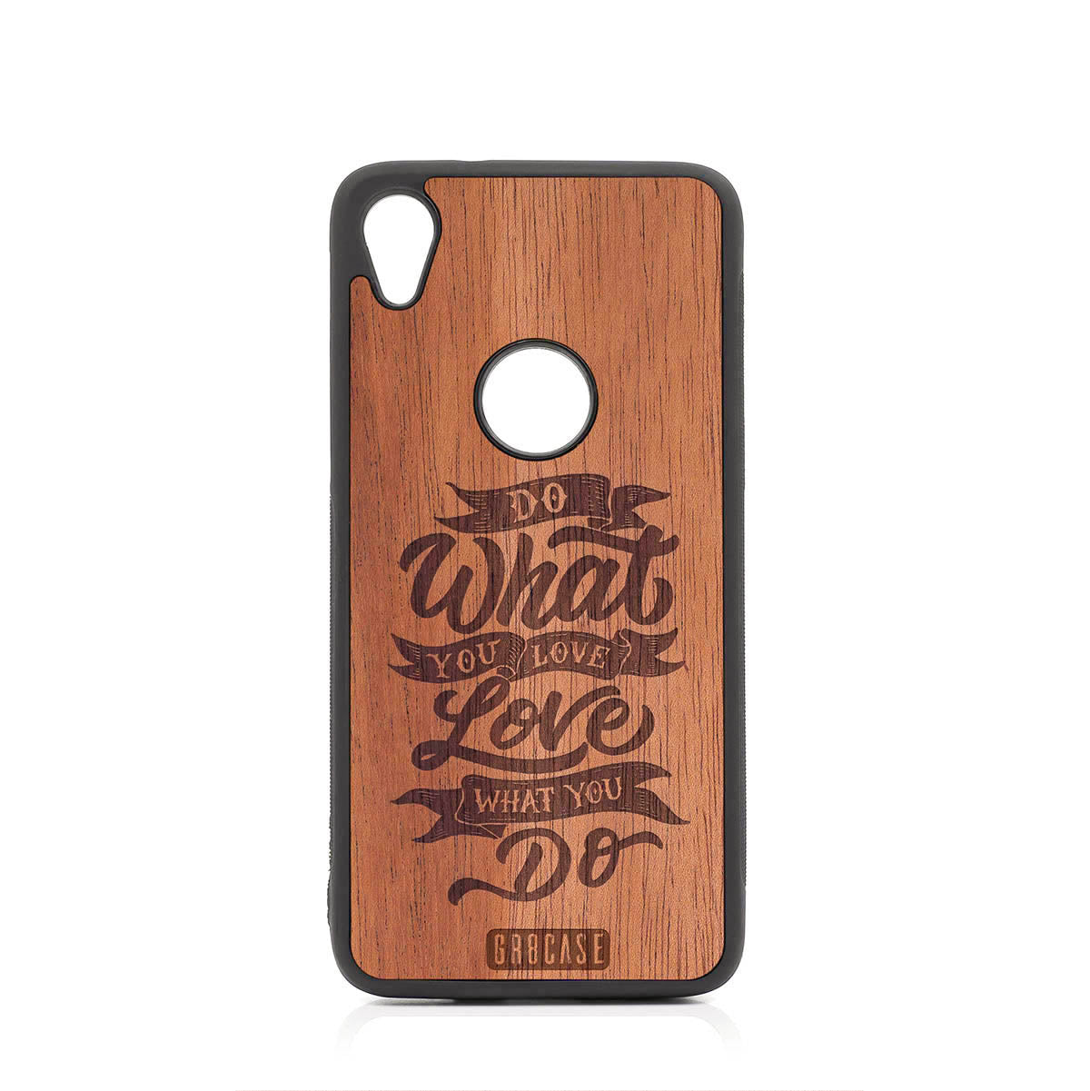 Do What You Love Love What You Do Design Wood Case For Moto E6 by GR8CASE