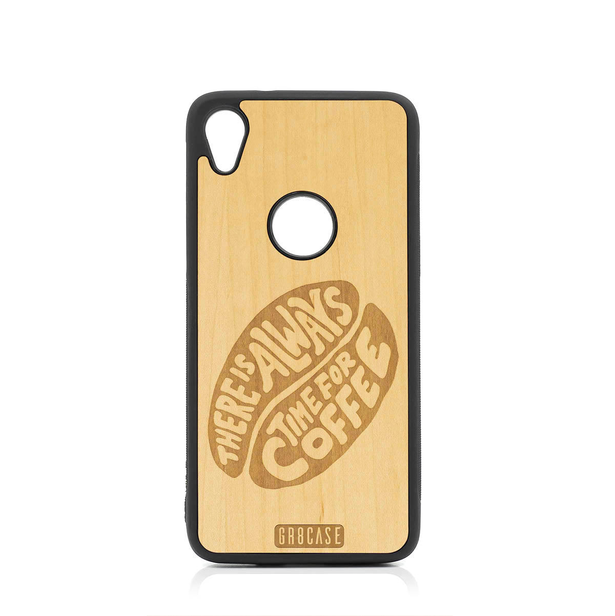 There Is Always Time For Coffee Design Wood Case For Moto E6
