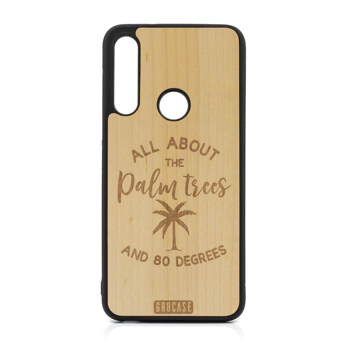 All About The Palm Trees And 80 Degrees Design Wood Case For Moto G Fast