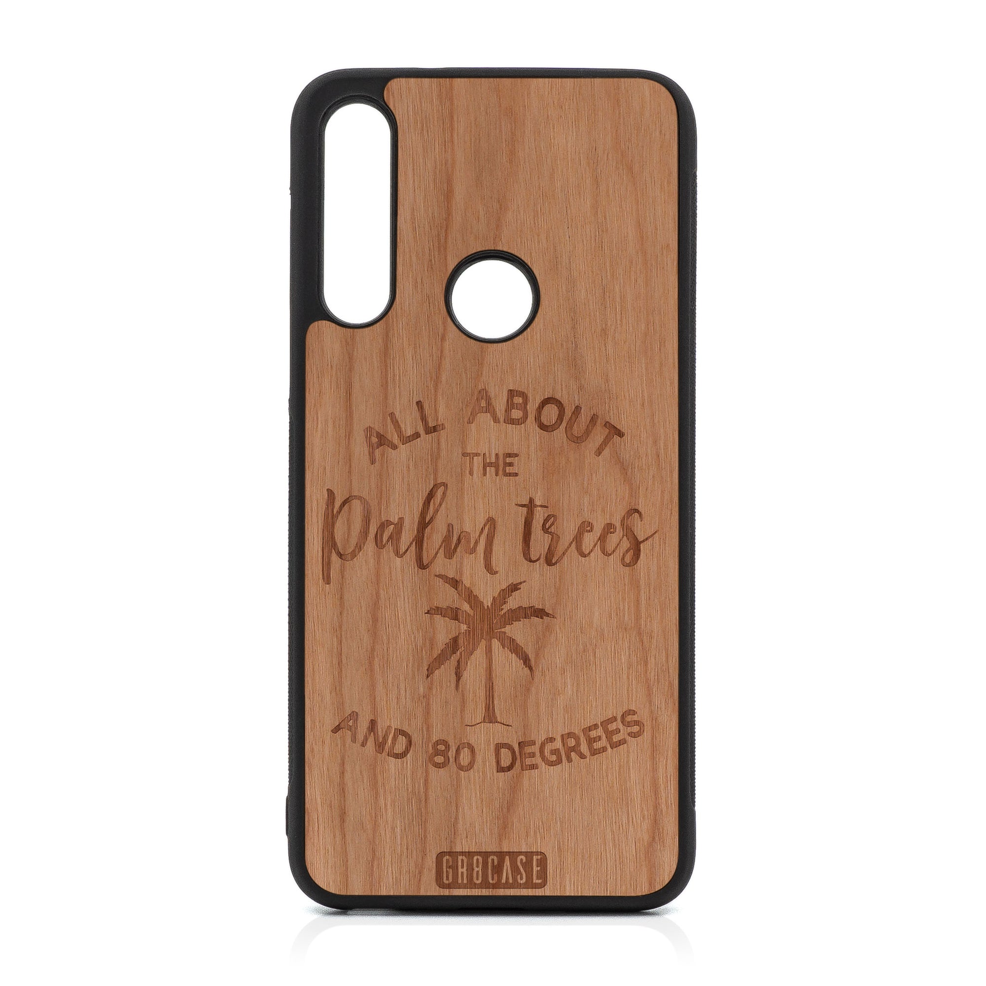 All About The Palm Trees And 80 Degrees Design Wood Case For Moto G Fast