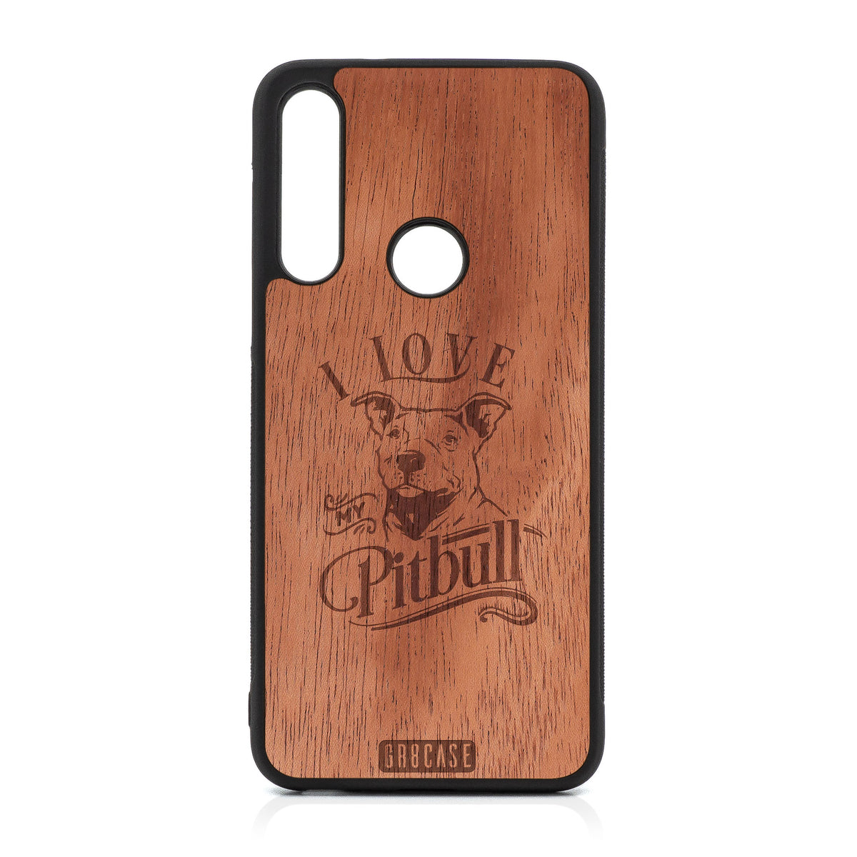 I Love My Pitbull Design Wood Case For Moto G Fast