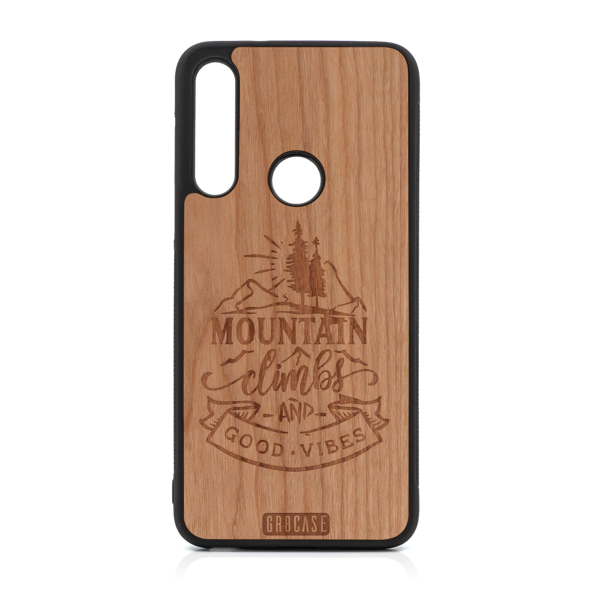 Mountain Climbs And Good Vibes Design Wood Case For Moto G Fast