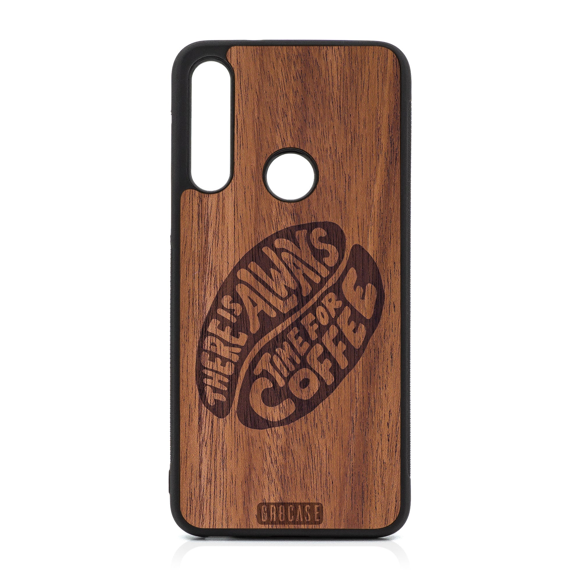 There Is Always Time For Coffee Design Wood Case For Moto G Fast