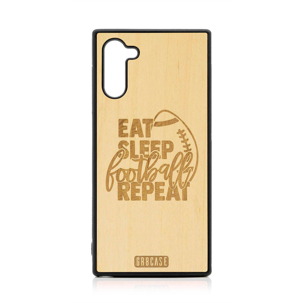 Eat Sleep Football Repeat Design Wood Case For Samsung Galaxy Note 10