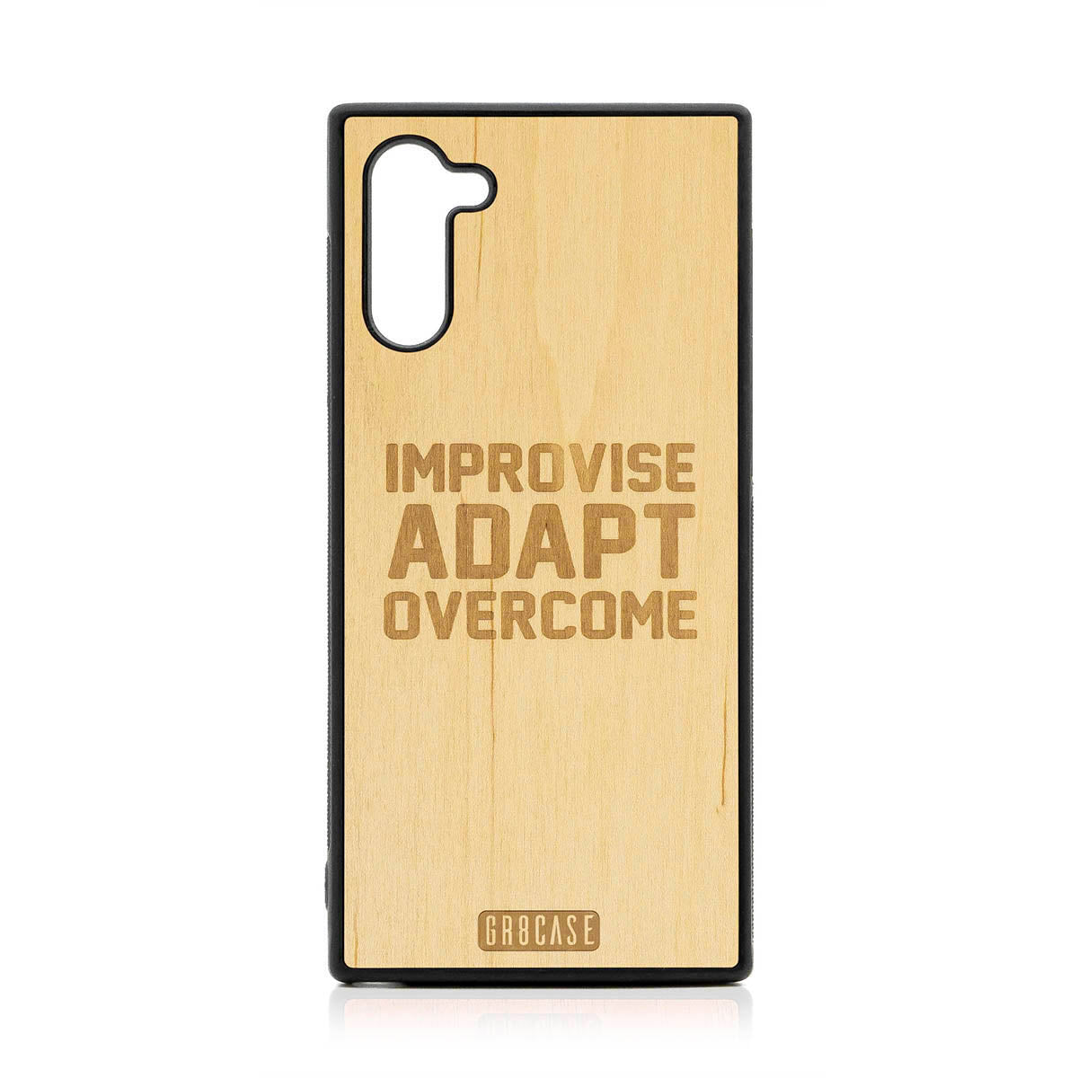 Improvise Adapt Overcome Design Wood Case For Samsung Galaxy Note 10