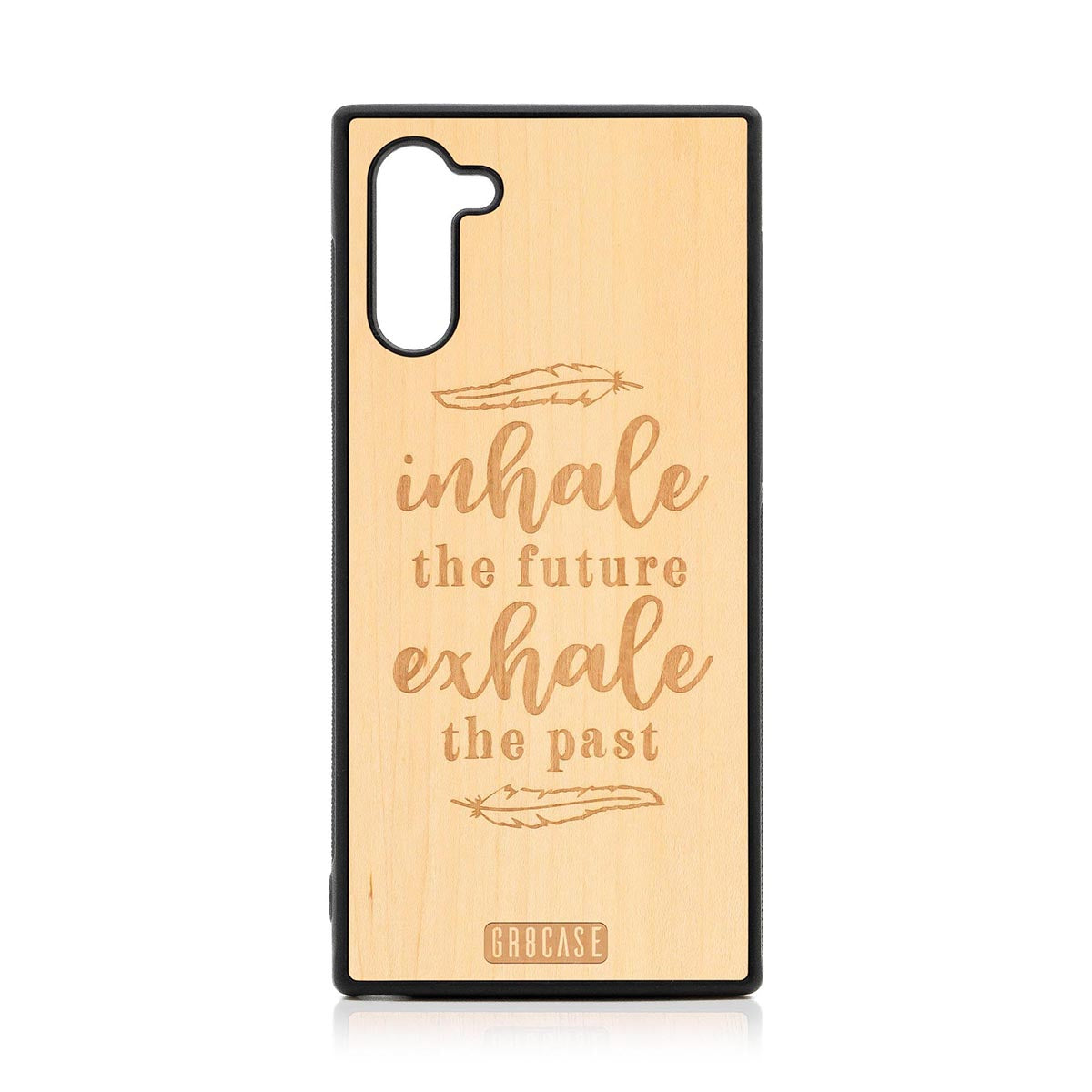 Inhale The Future Exhale The Past Design Wood Case Samsung Galaxy Note 10 by GR8CASE