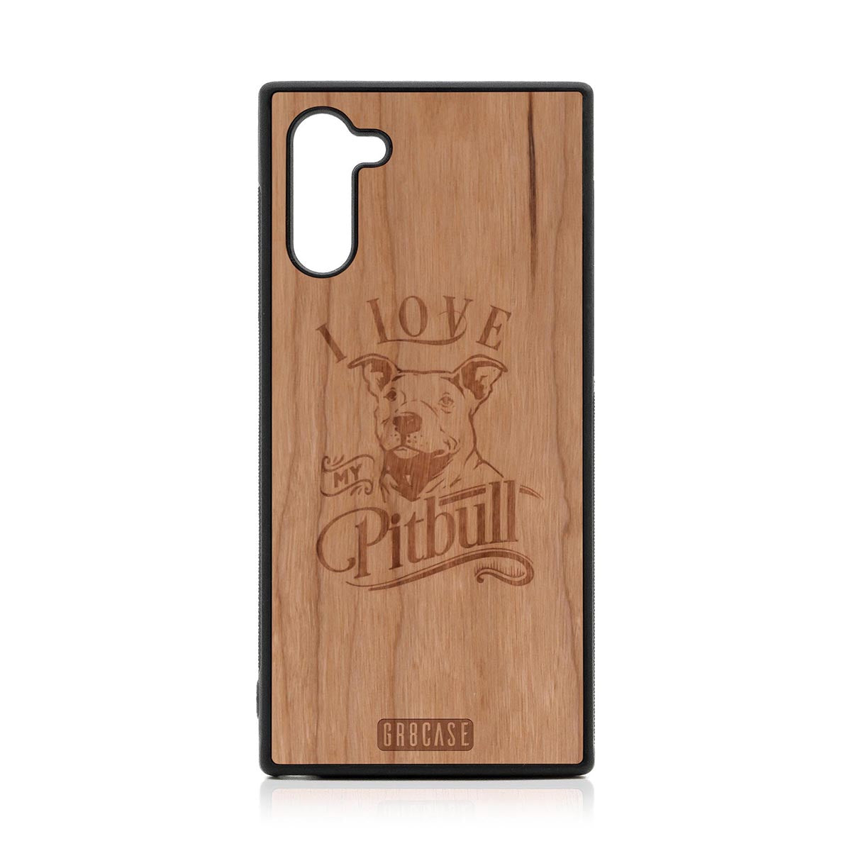 I Love My Pitbull Design Wood Case Samsung Galaxy Note 10 by GR8CASE