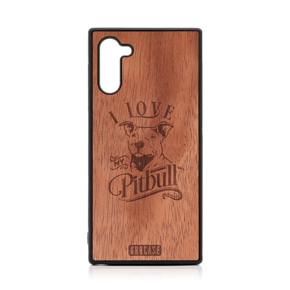 I Love My Pitbull Design Wood Case Samsung Galaxy Note 10 by GR8CASE