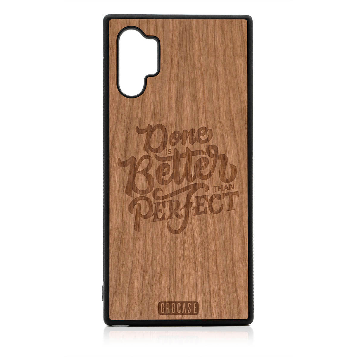 Done Is Better Than Perfect Design Wood Case For Samsung Galaxy Note 10 Plus by GR8CASE