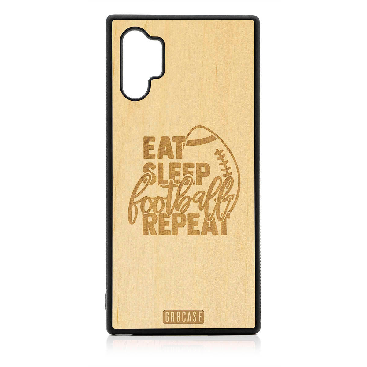 Eat Sleep Football Repeat Design Wood Case For Samsung Galaxy Note 10 Plus