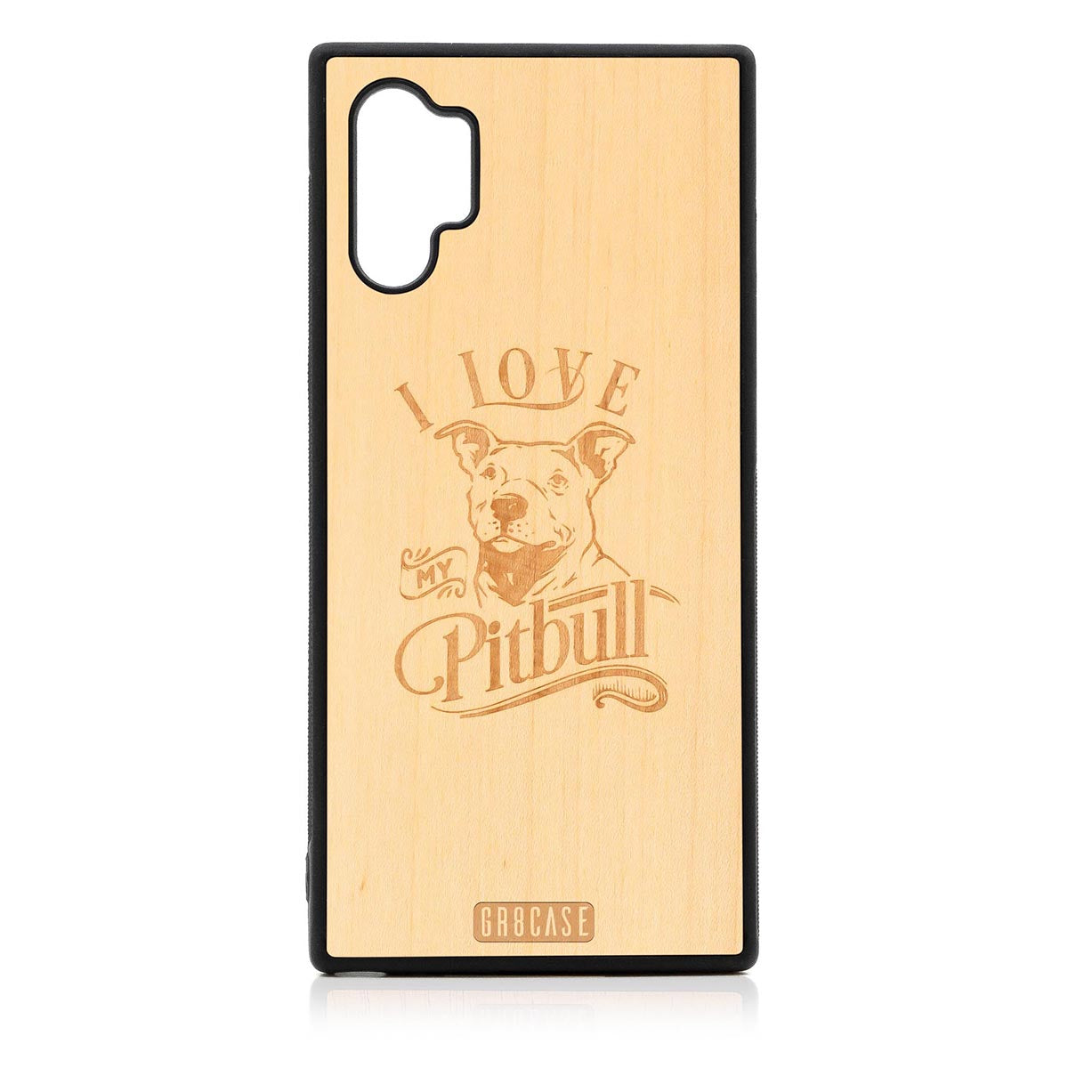 I Love My Pitbull Design Wood Case Samsung Galaxy Note 10 Plus by GR8CASE