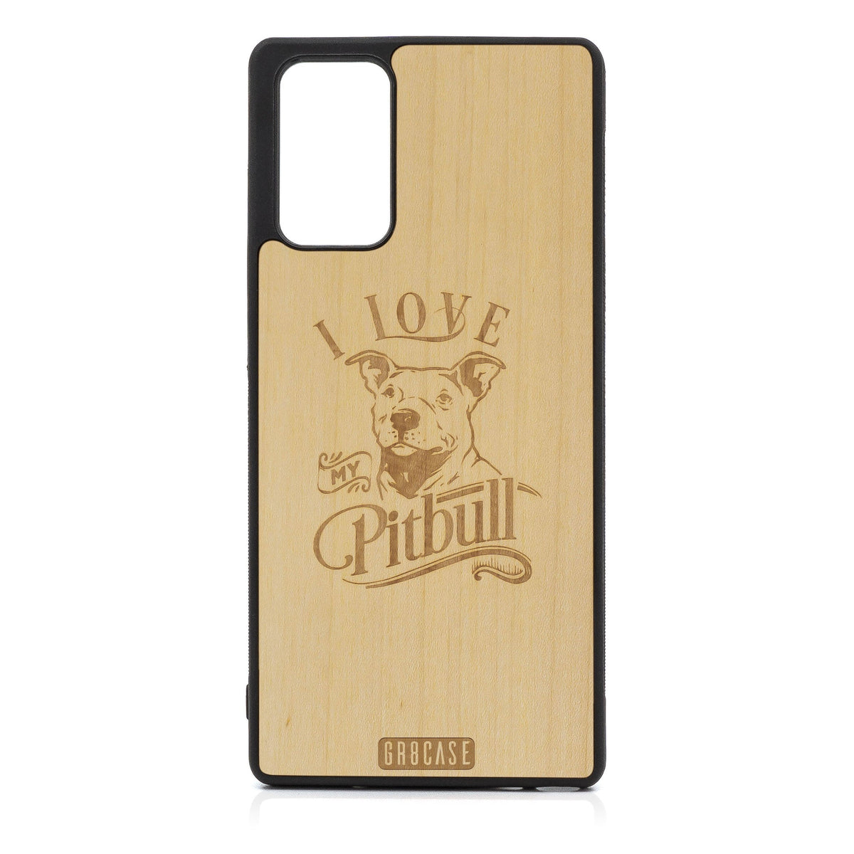 I Love My Pitbull Design Wood Case For Samsung Galaxy A72 5G