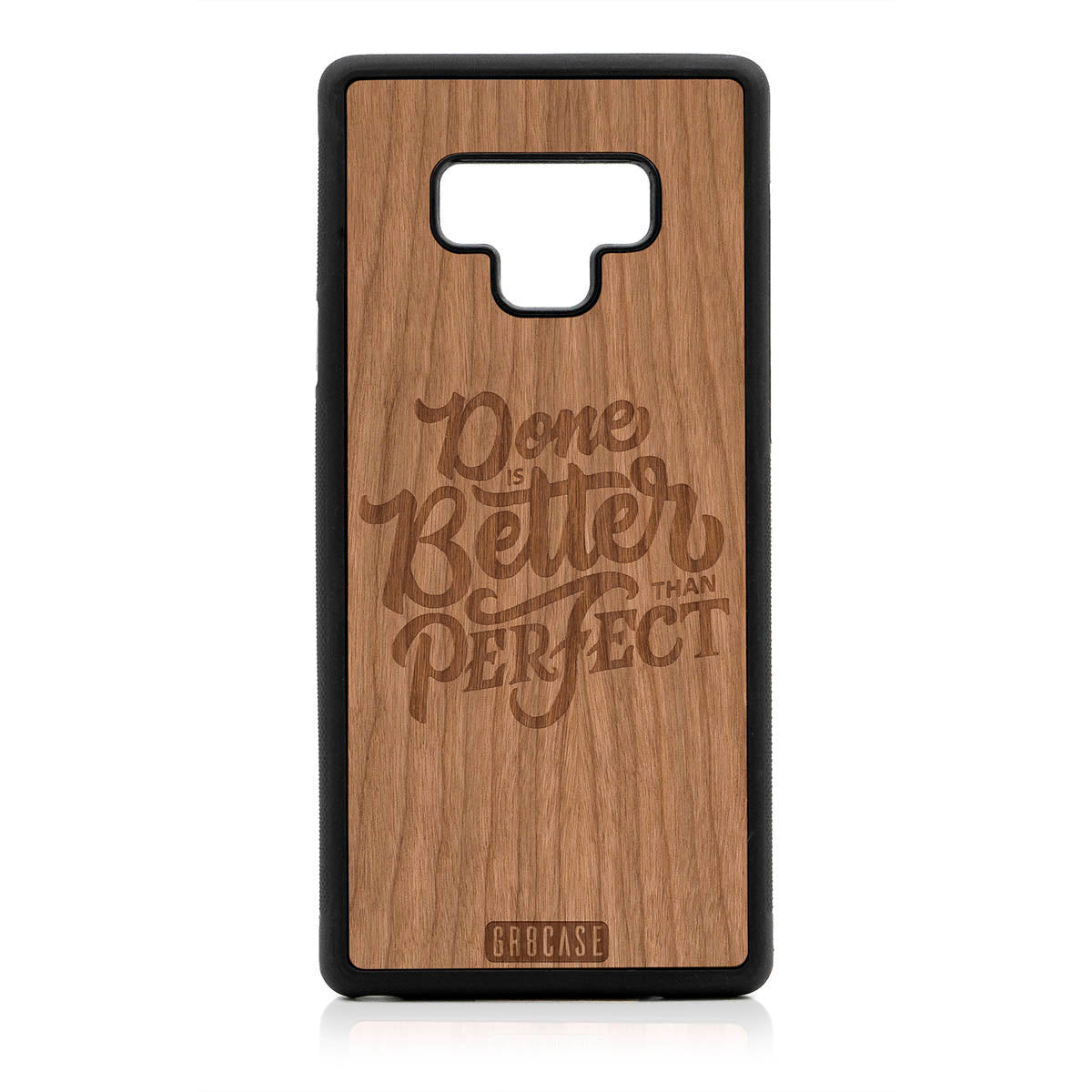 Done Is Better Than Perfect Design Wood Case For Samsung Galaxy Note 9 by GR8CASE
