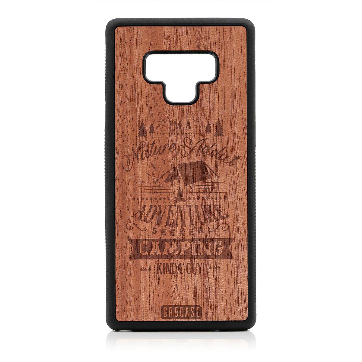 I'm A Nature Addict Adventure Seeker Camping Kinda Guy Design Wood Case Samsung Galaxy Note 9 by GR8CASE