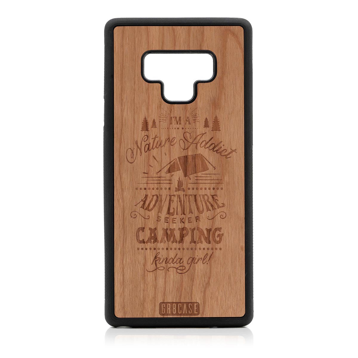 I'm A Nature Addict Adventure Seeker Camping Kinda Girl Design Wood Case Samsung Galaxy Note 9 by GR8CASE