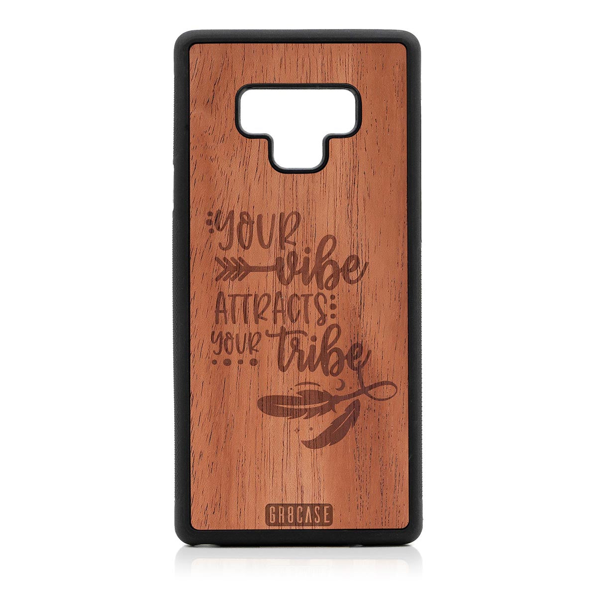 Your Vibe Attracts Your Tribe Design Wood Case Samsung Galaxy Note 9