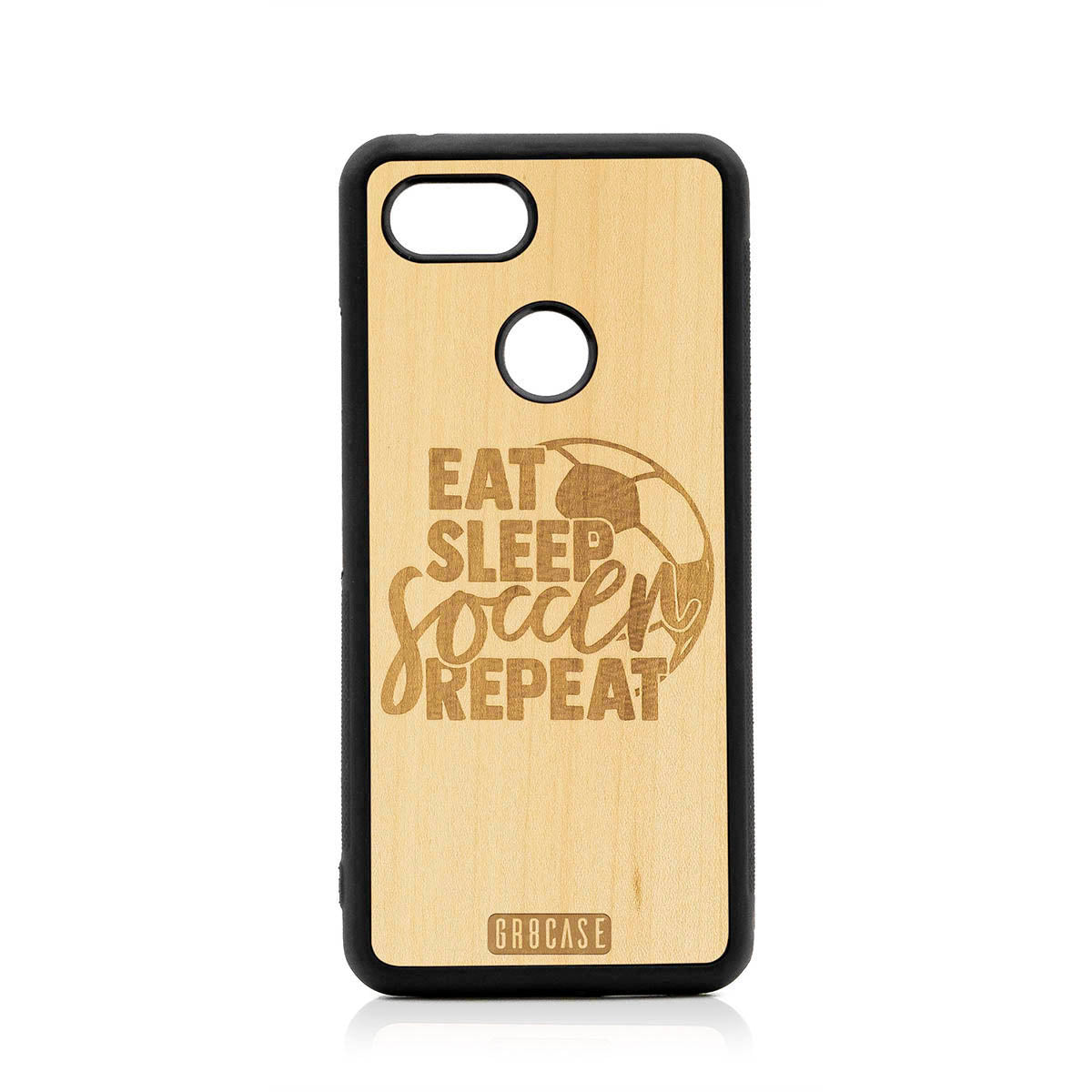 Eat Sleep Soccer Repeat Design Wood Case For Google Pixel 3