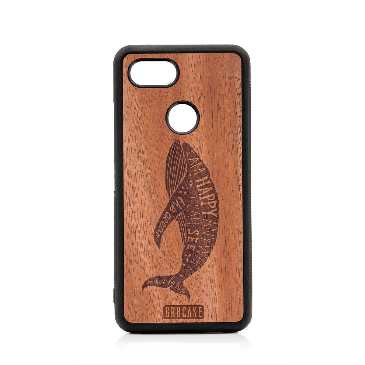 I&#39;m Happy Anywhere I Can See The Ocean (Whale) Design Wood Case For Google Pixel 3