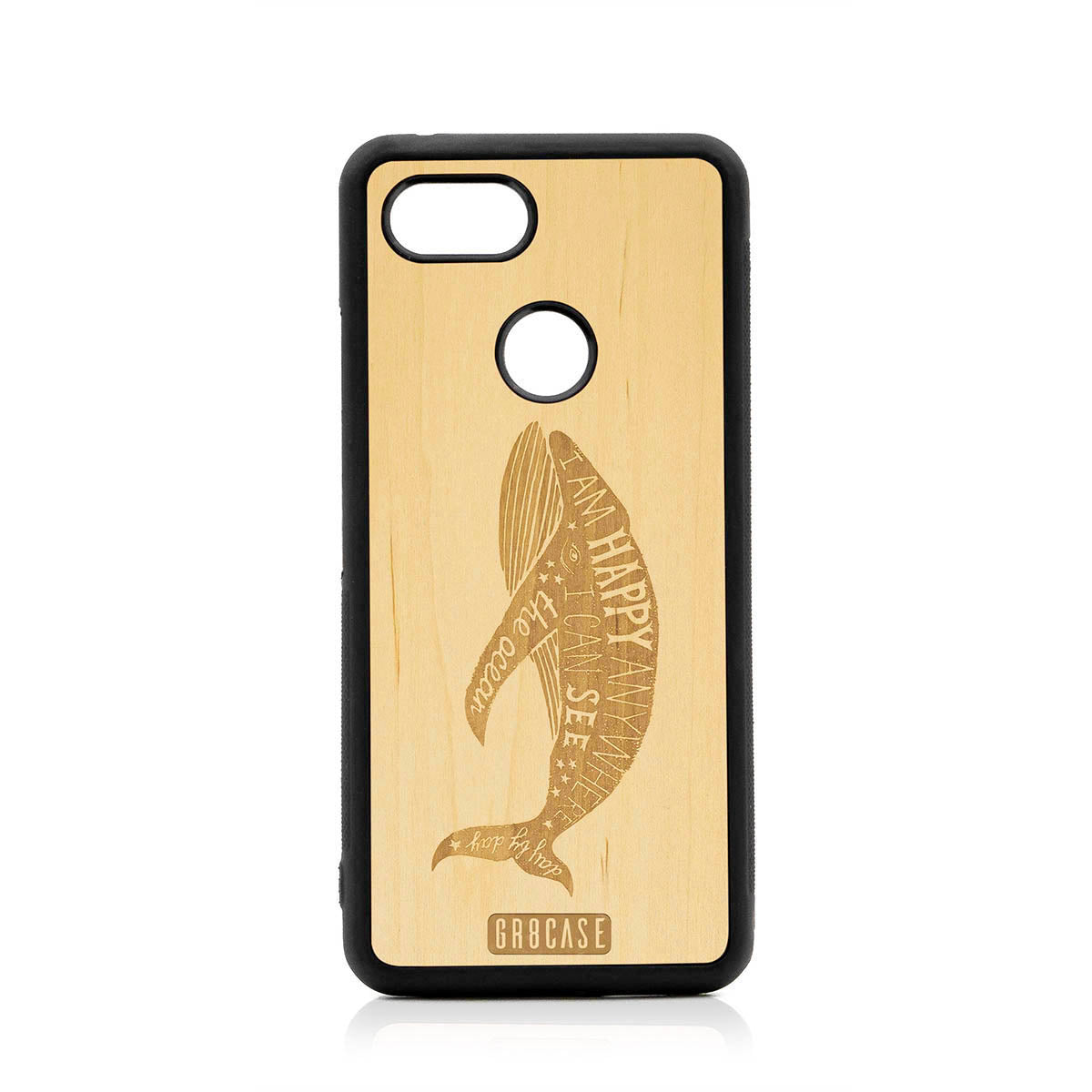 I&#39;m Happy Anywhere I Can See The Ocean (Whale) Design Wood Case For Google Pixel 3