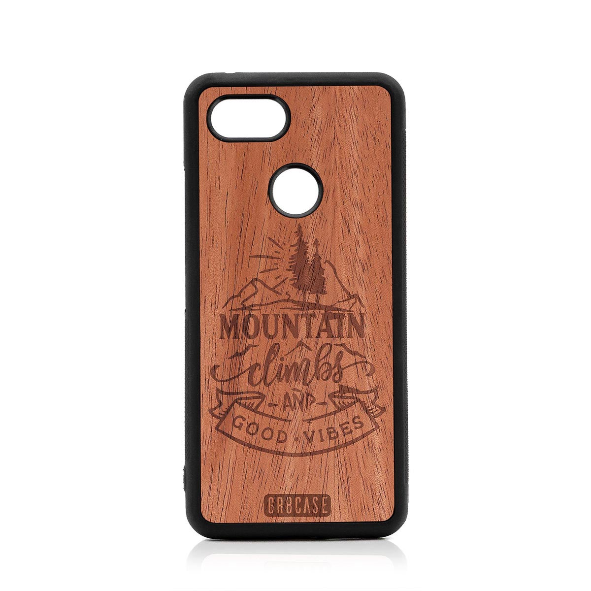 Mountain Climbs And Good Vibes Design Wood Case Google Pixel 3 by GR8CASE