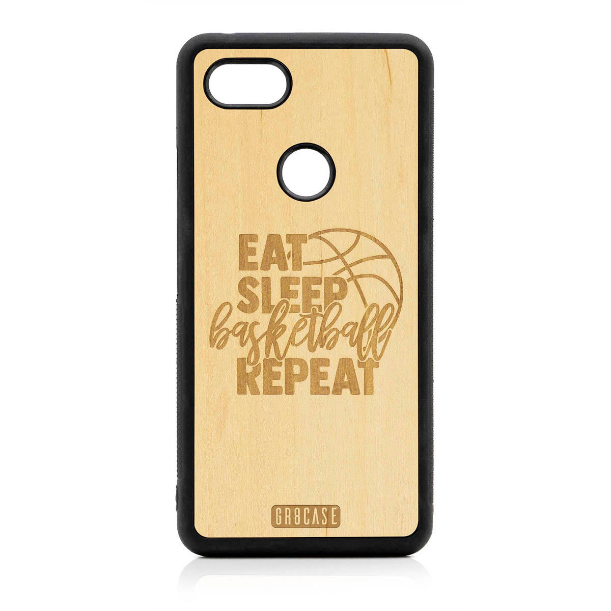 Eat Sleep Basketball Repeat Design Wood Case For Google Pixel 3 XL
