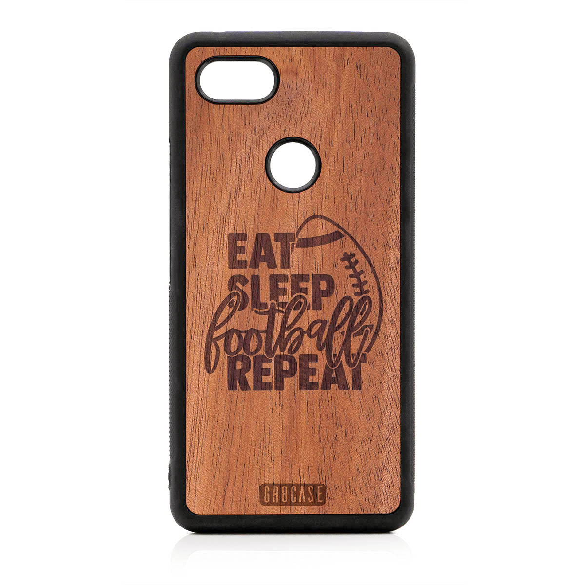 Eat Sleep Football Repeat Design Wood Case For Google Pixel 3 XL