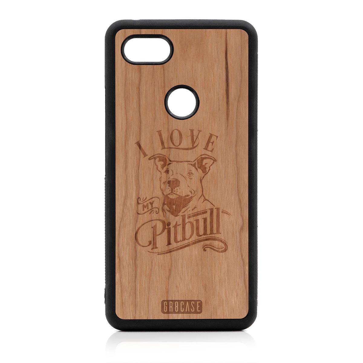 I Love My Pitbull Design Wood Case Google Pixel 3 XL by GR8CASE