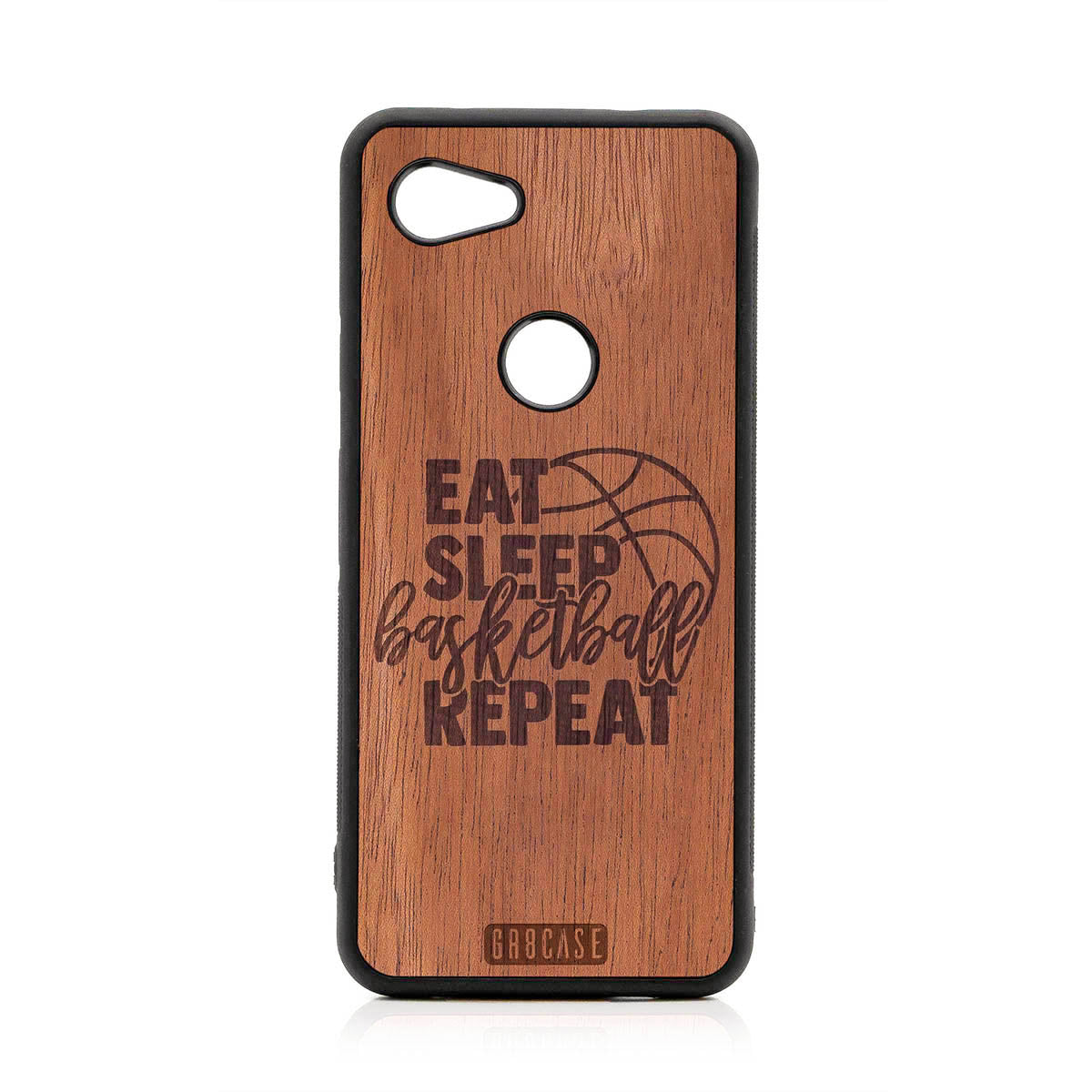 Eat Sleep Basketball Repeat Design Wood Case For Google Pixel 3A XL