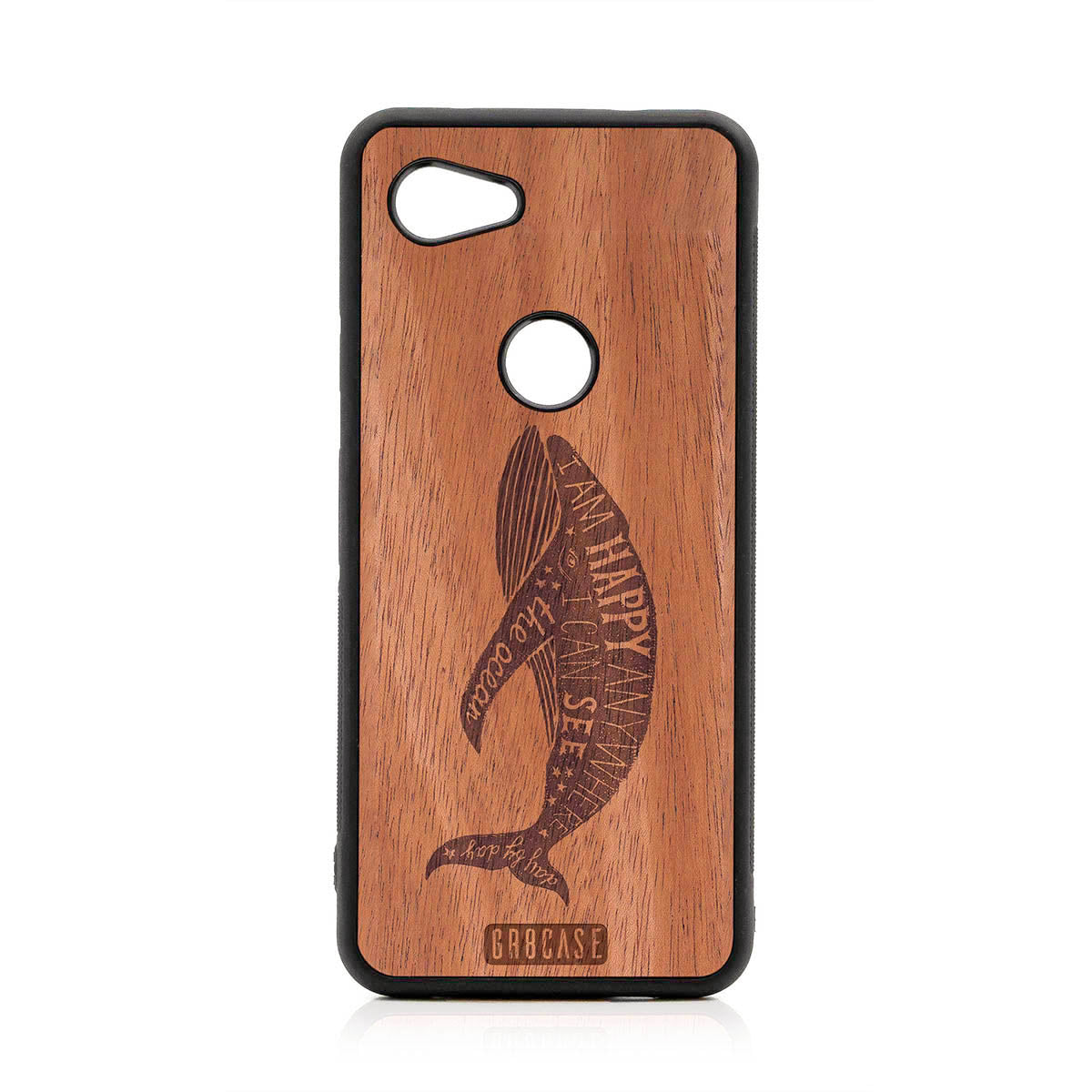 I&#39;m Happy Anywhere I Can See The Ocean (Whale) Design Wood Case For Google Pixel 3A XL