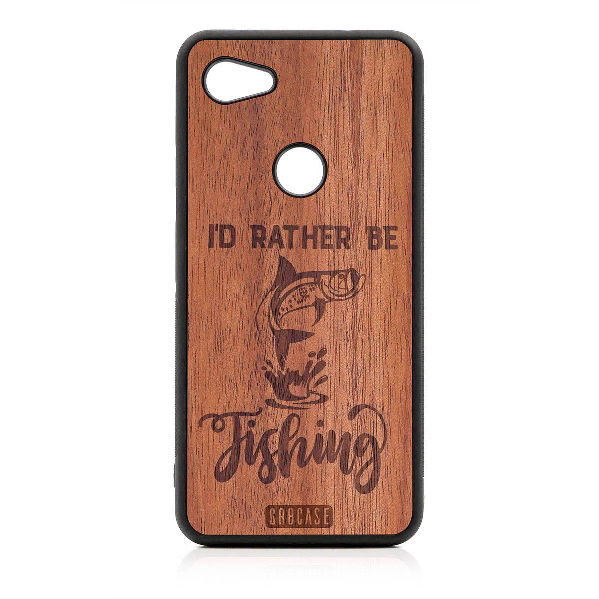 I&#39;D Rather Be Fishing Design Wood Case For Google Pixel 3A