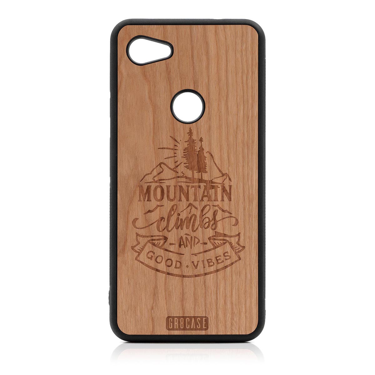 Mountain Climbs And Good Vibes Design Wood Case Google Pixel 3A by GR8CASE