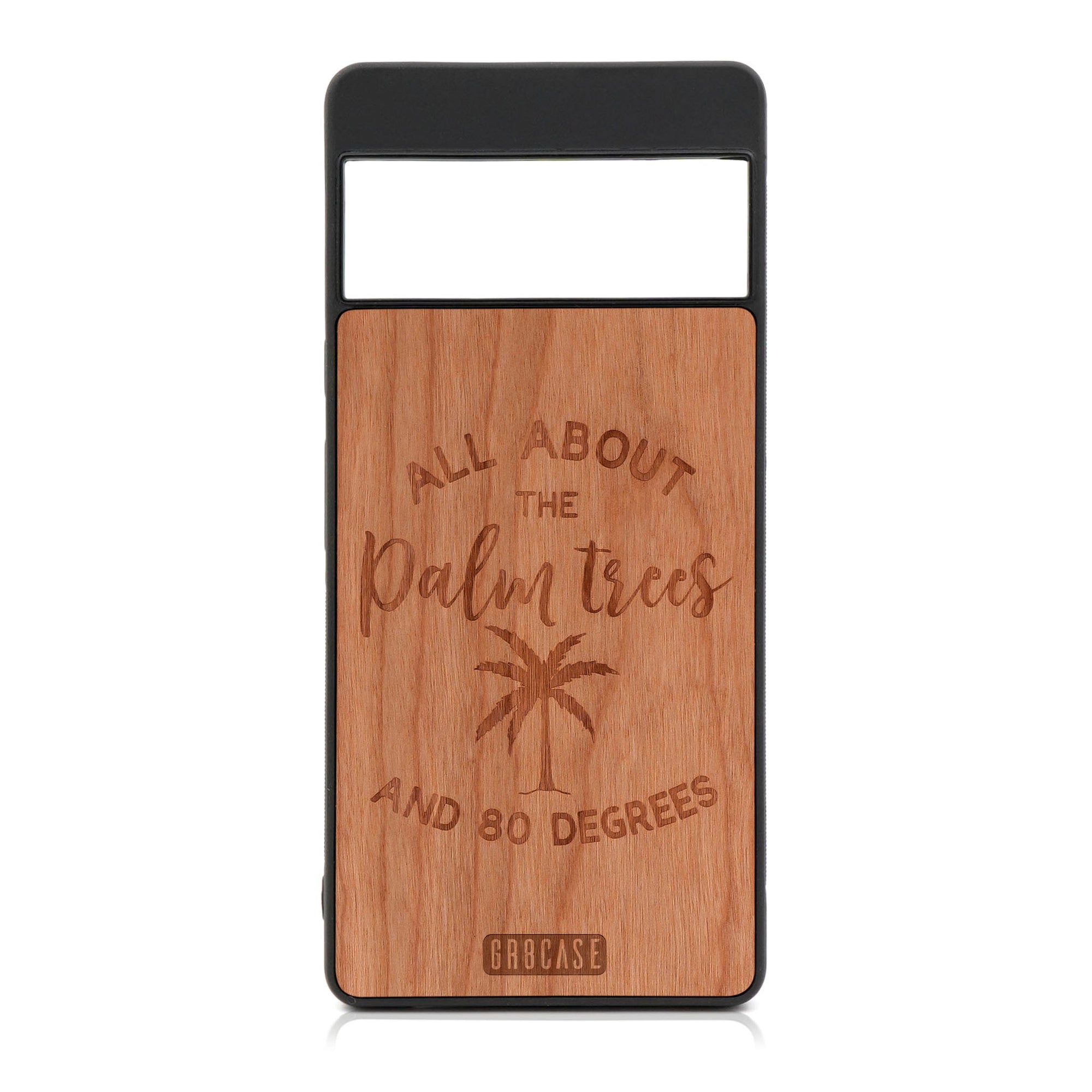 All About The Palm Trees And 80 Degree Design Wood Case For Google Pixel 6