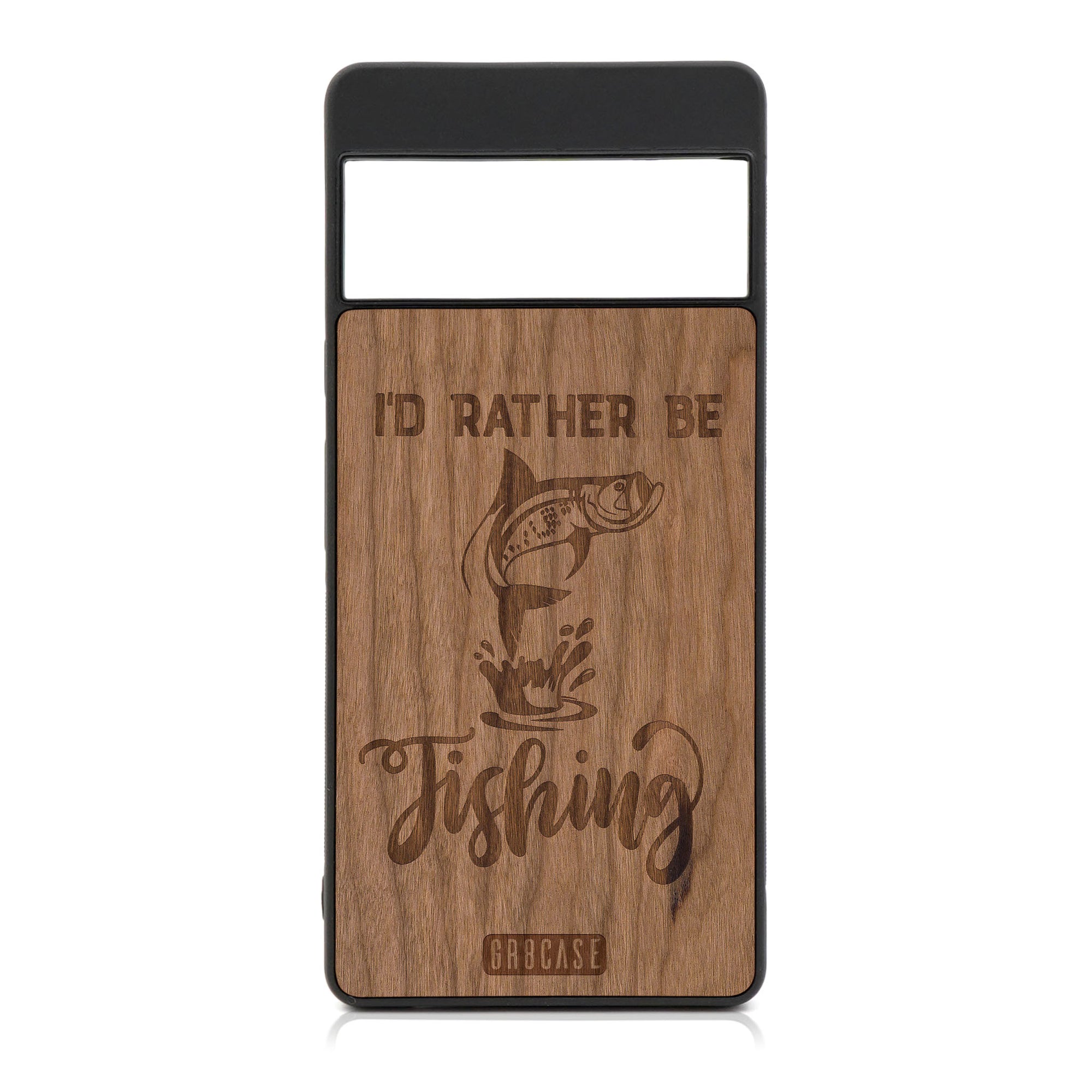 I'd Rather Be Fishing Design Wood Case For Google Pixel 6