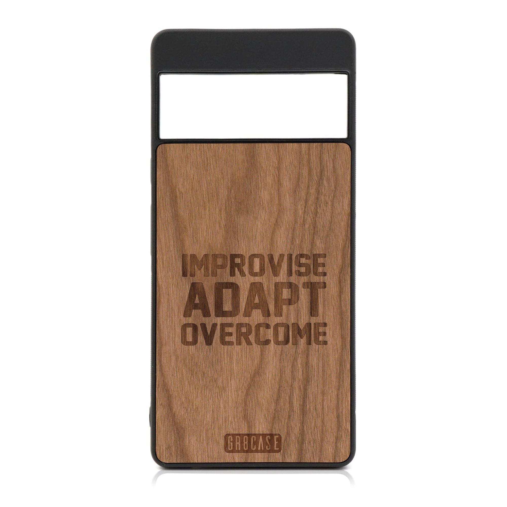 Improvise Adapt Overcome Design Wood Case For Google Pixel 6A