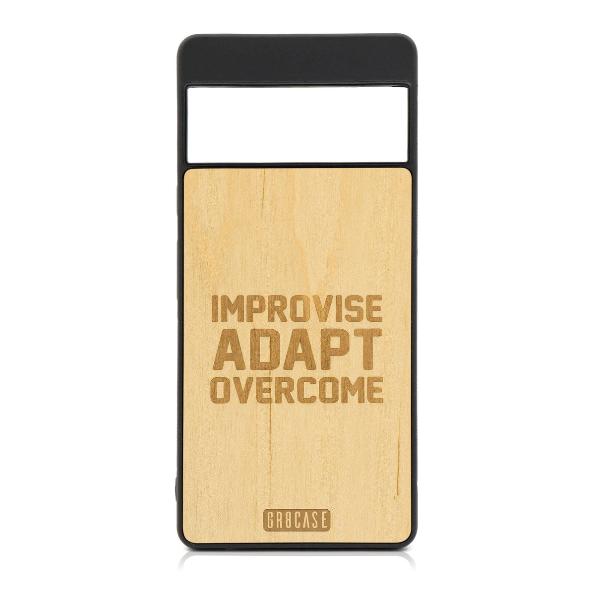 Improvise Adapt Overcome Design Wood Case For Google Pixel 7