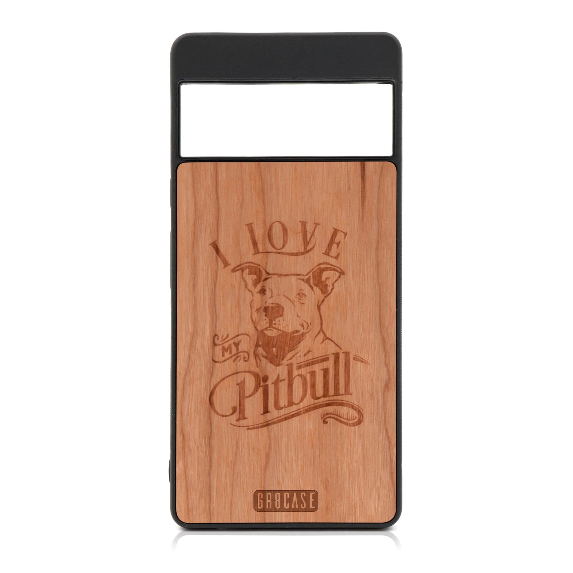 I Love My Pitbull Design Wood Case For Google Pixel 6 Pro