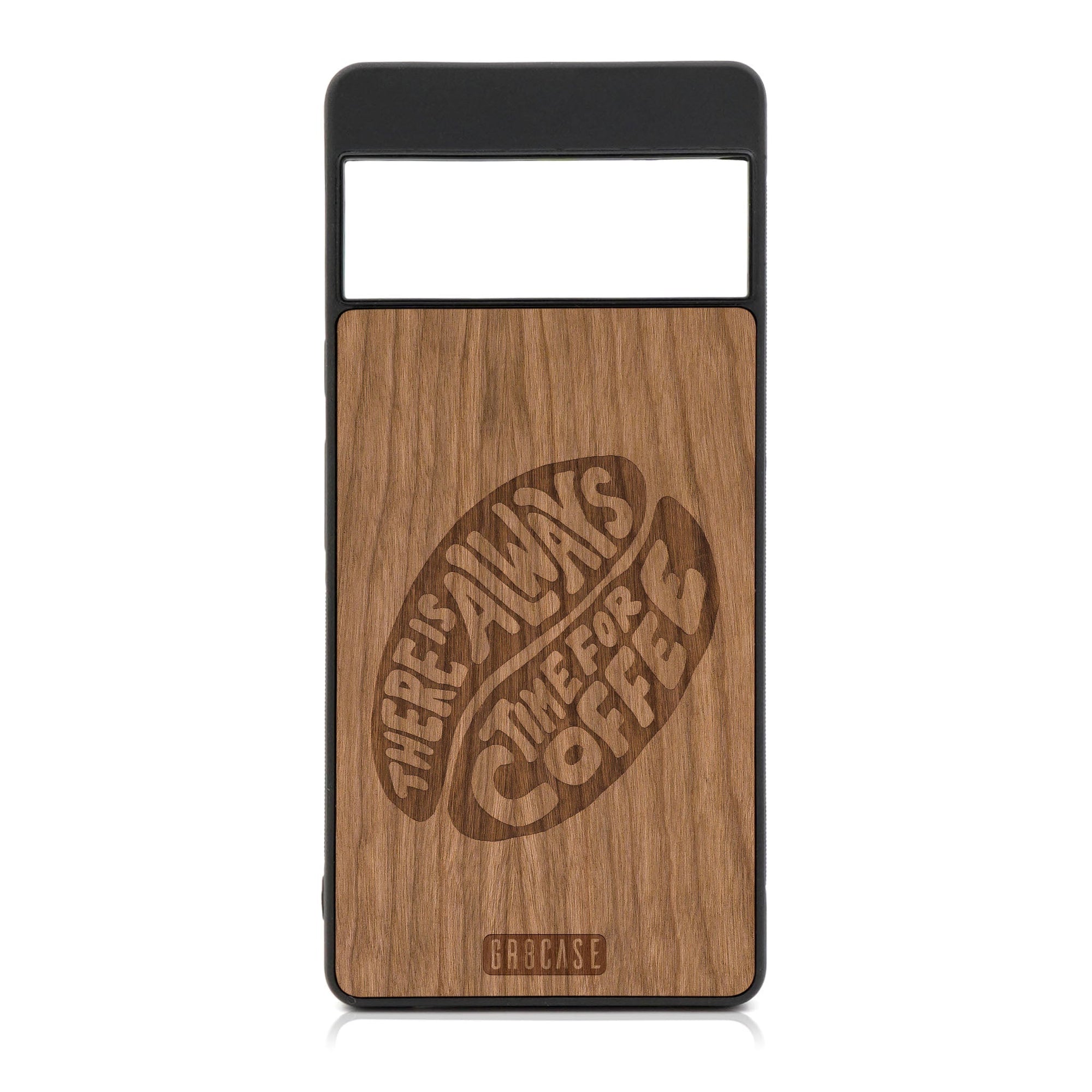 There Is Always Time For Coffee Design Wood Case For Google Pixel 7 Pro