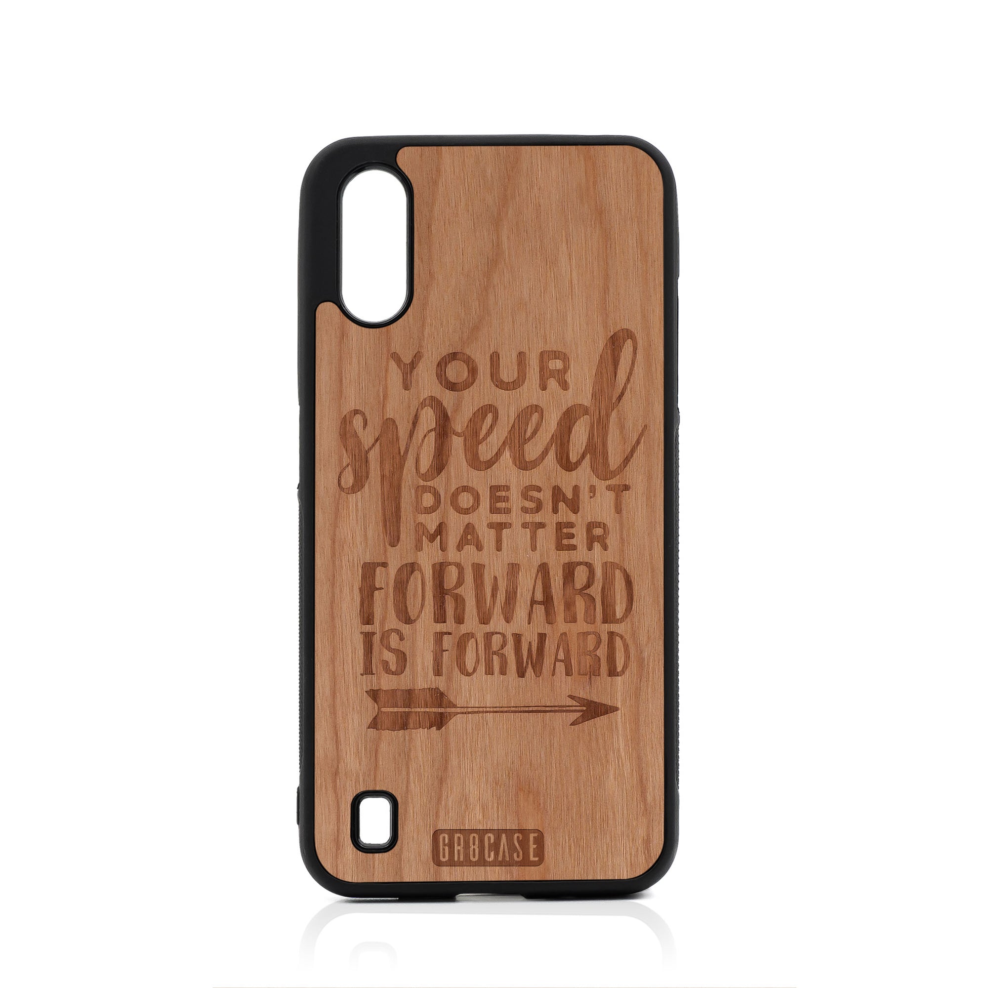 Your Speed Doesn't Matter Forward Is Forward Design Wood Case For Samsung Galaxy A01