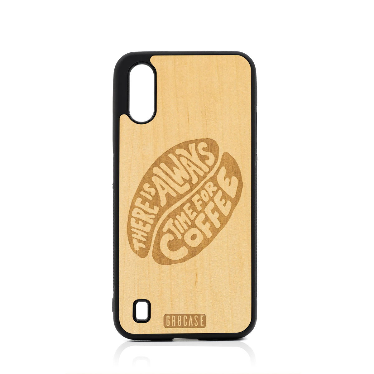 There Is Always Time For Coffee Design Wood Case For Samsung Galaxy A01