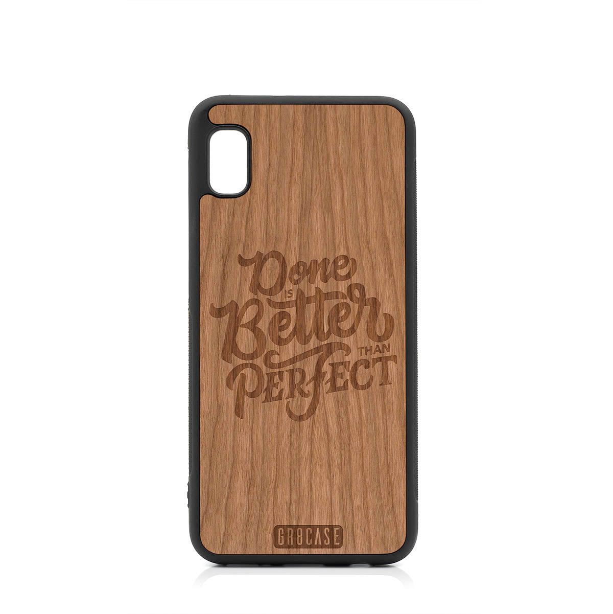 Done Is Better Than Perfect Design Wood Case For Samsung Galaxy A10E by GR8CASE