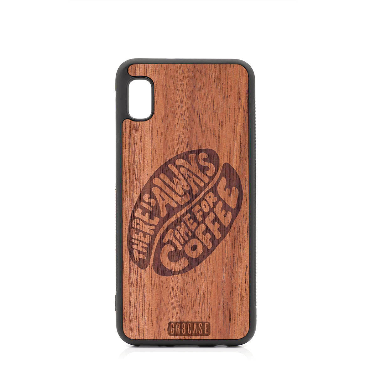There Is Always Time For Coffee Design Wood Case For Samsung Galaxy A10E
