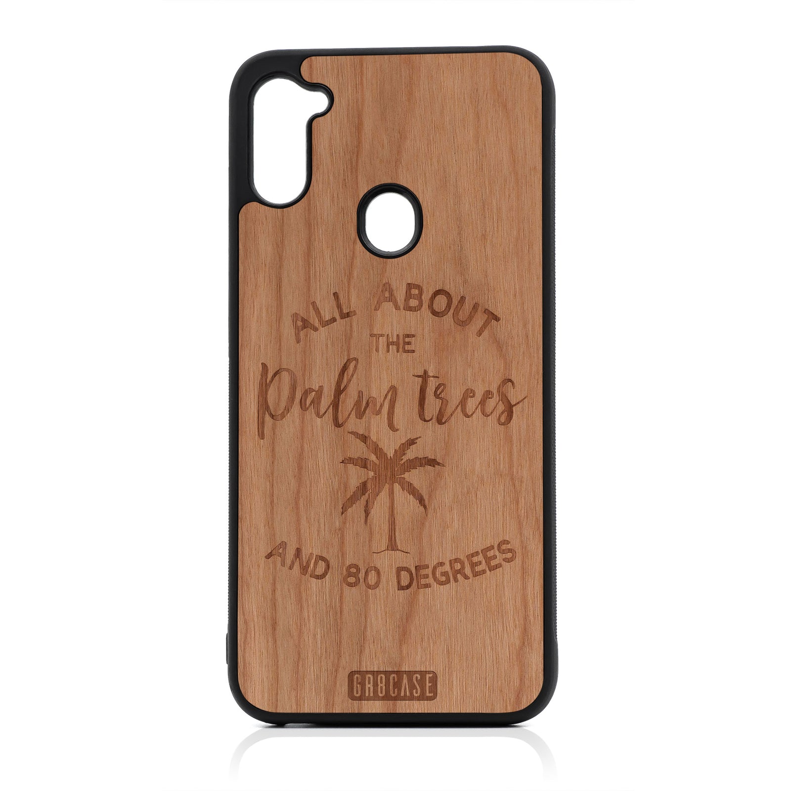 All About The Palm Trees And 80 Degrees Design Wood Case For Samsung Galaxy A11