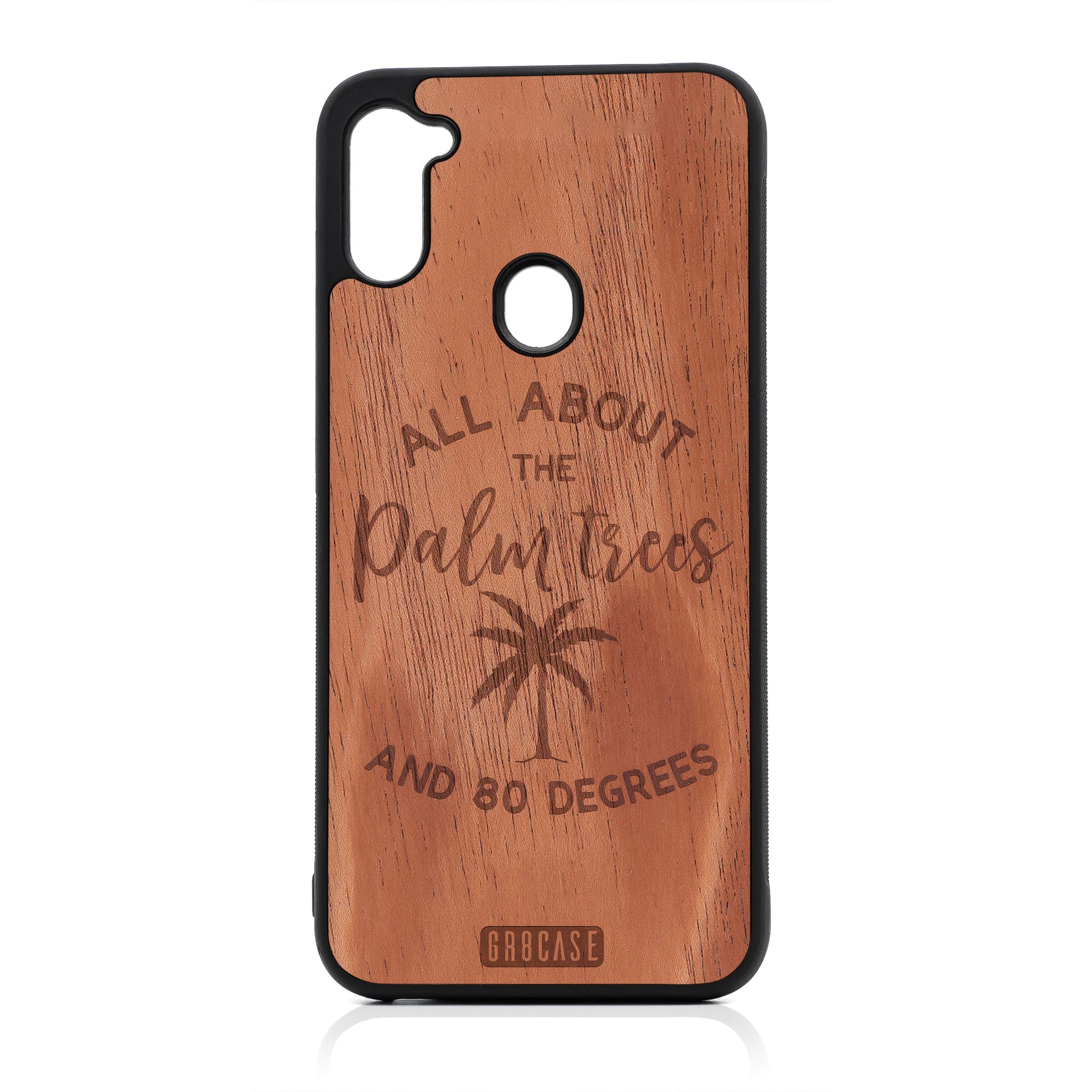 All About The Palm Trees And 80 Degrees Design Wood Case For Samsung Galaxy A11