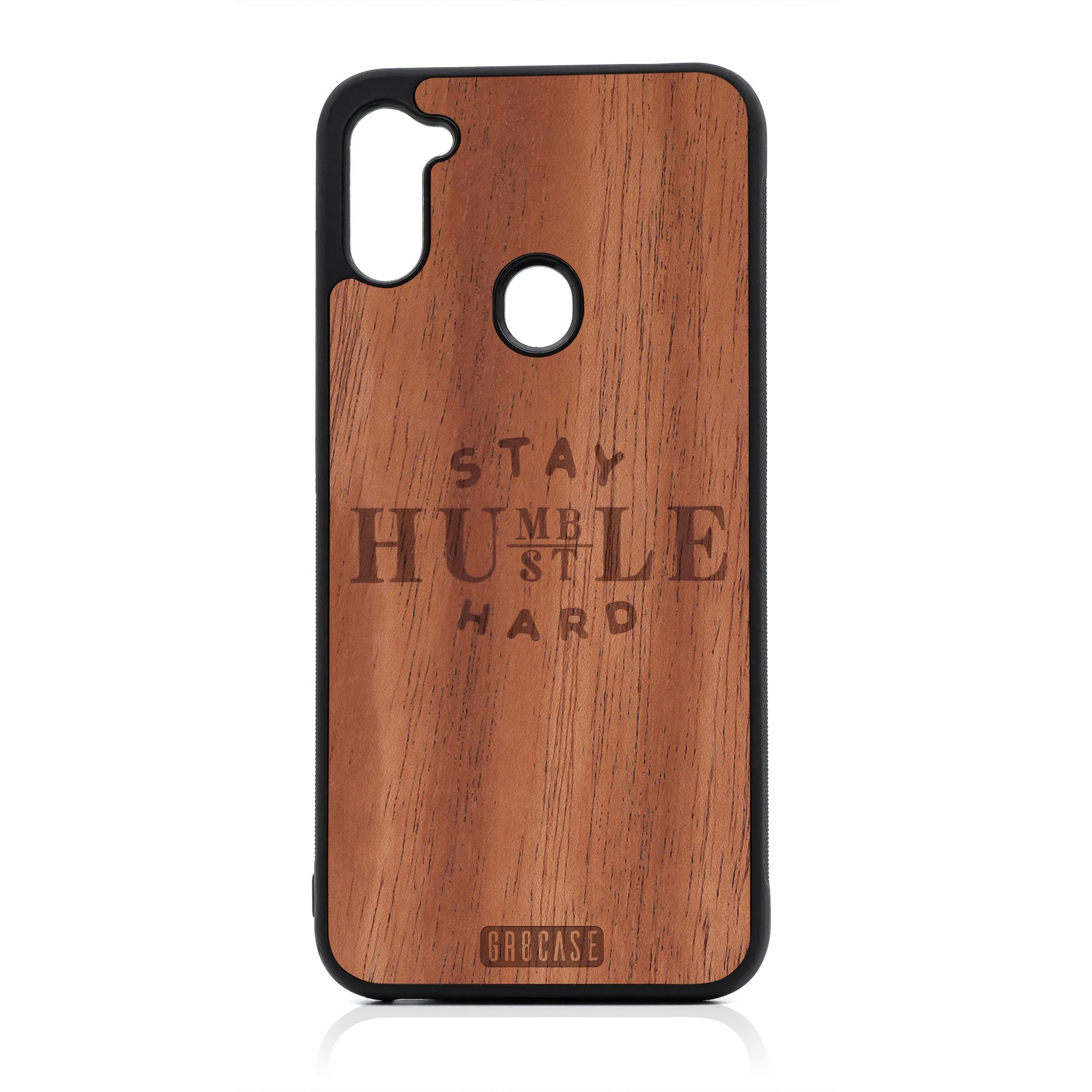 Stay Humble Hustle Hard Design Wood Case For Samsung Galaxy A11