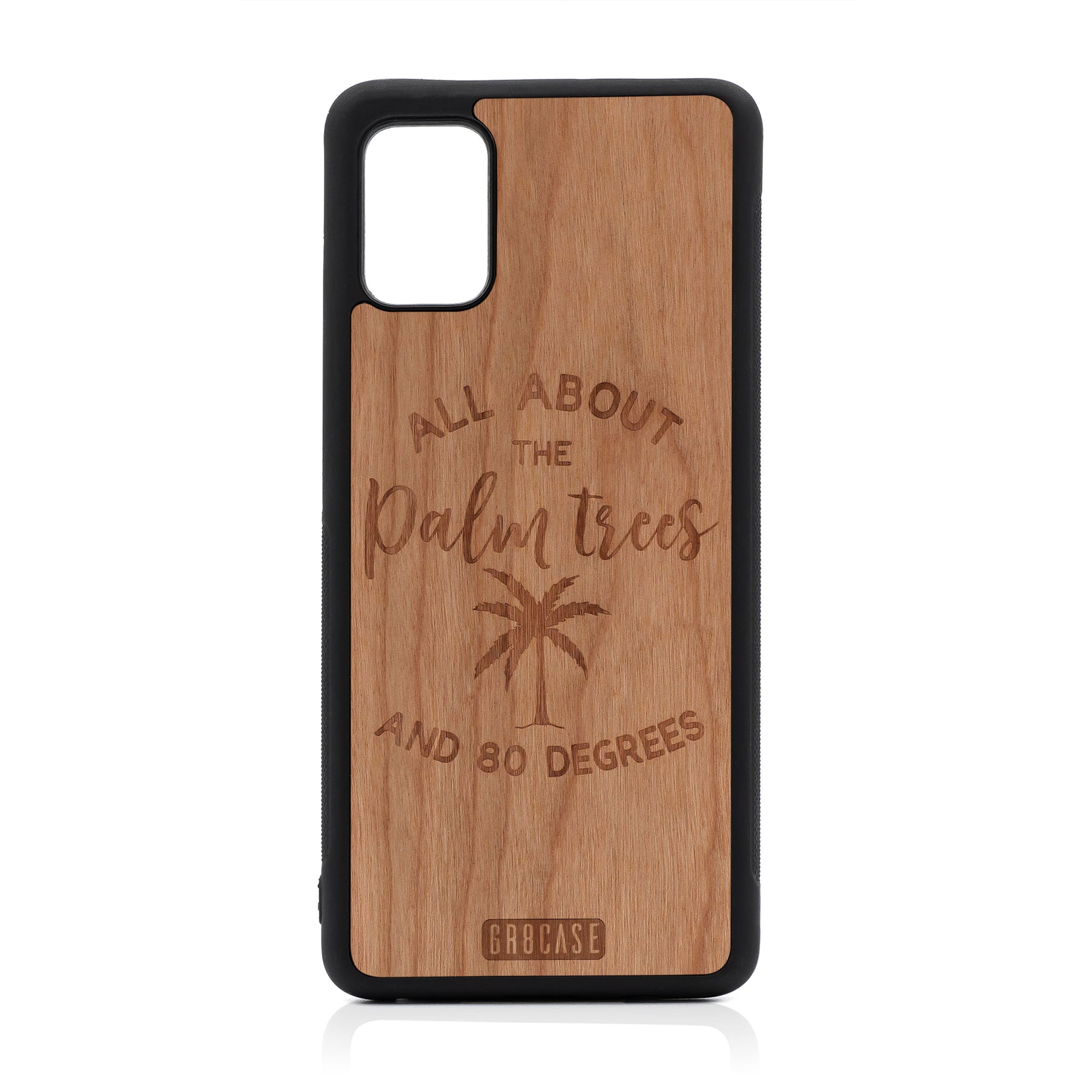 All About The Palm Trees And 80 Degrees Design Wood Case For Samsung Galaxy A51