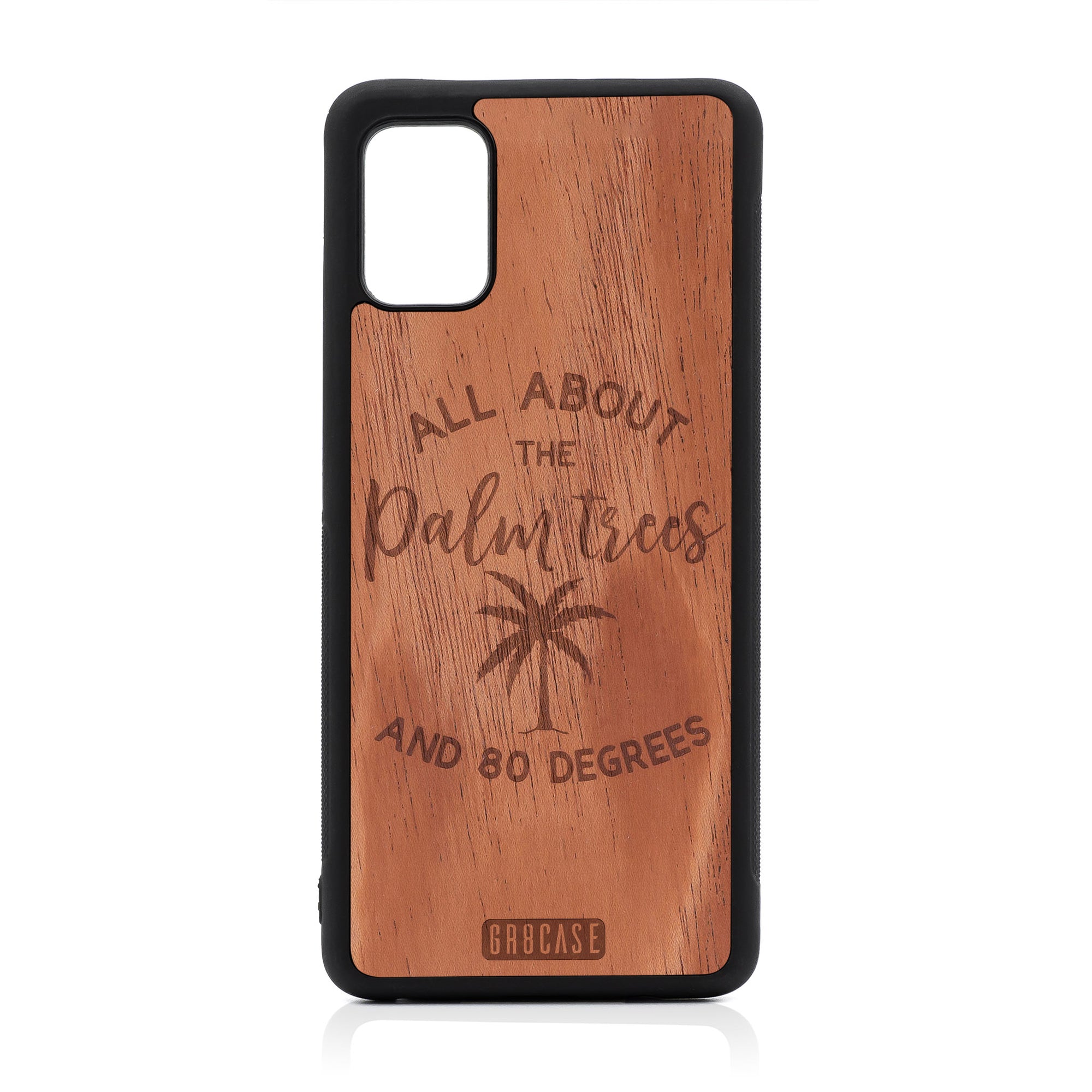 All About The Palm Trees And 80 Degrees Design Wood Case For Samsung Galaxy A51 5G
