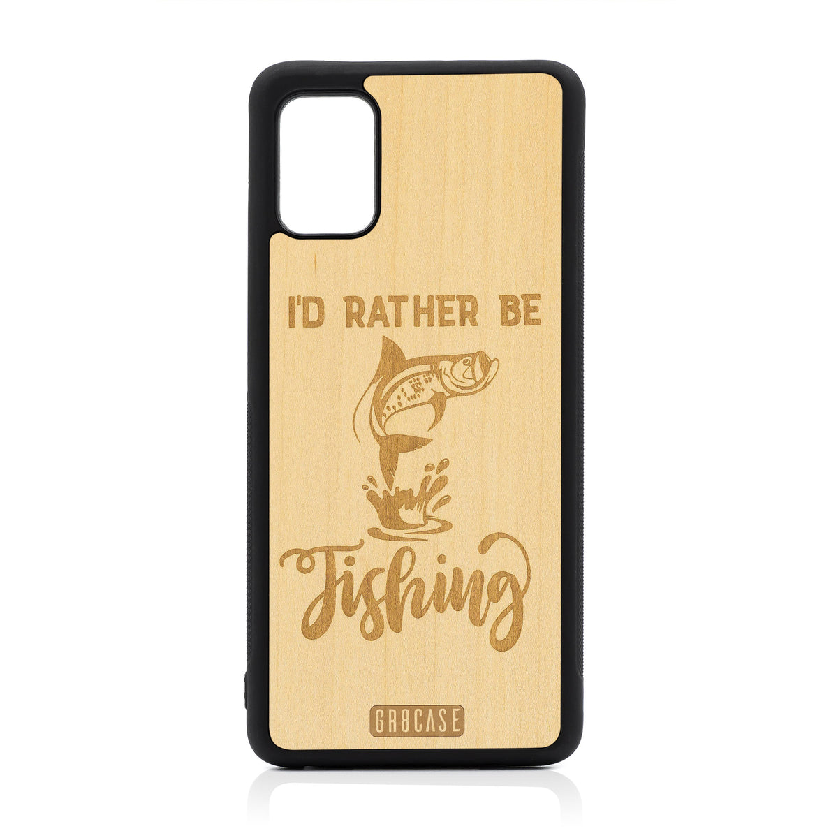I&#39;d Rather Be Fishing Design Wood Case For Samsung Galaxy A51