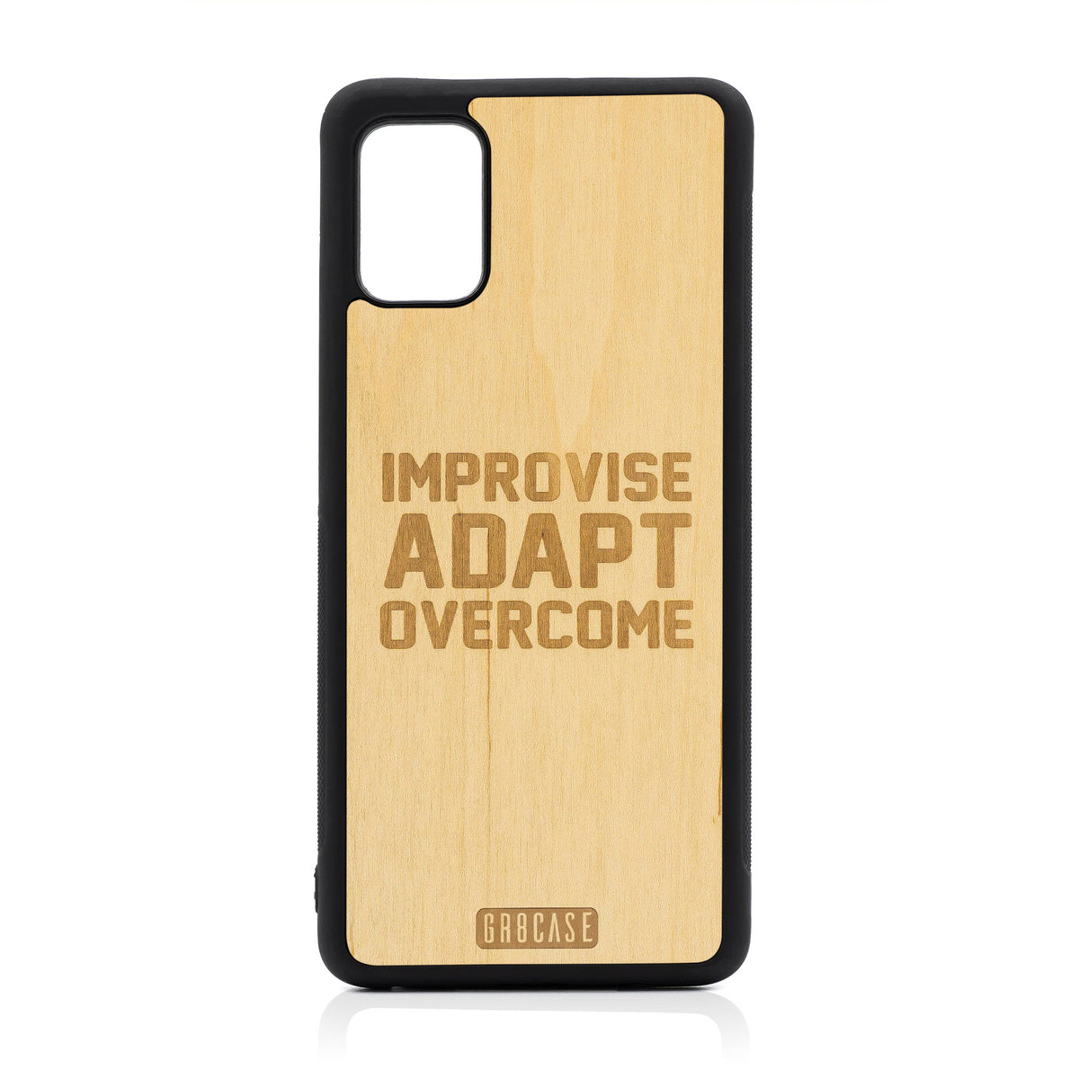 Improvise Adapt Overcome Design Wood Case For Samsung Galaxy A51