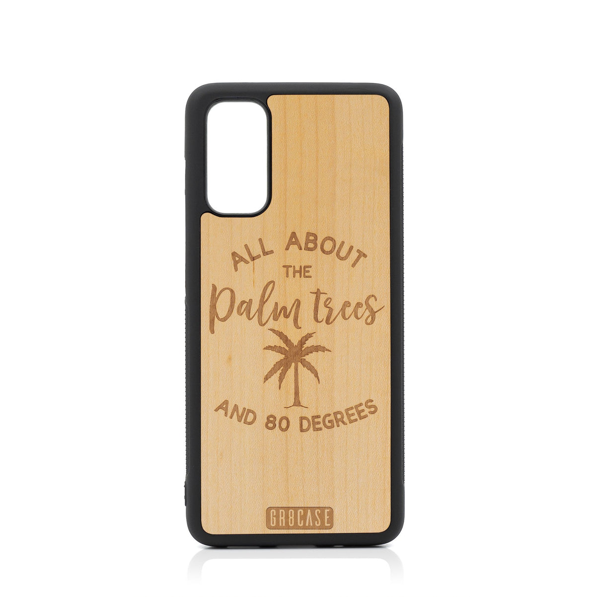 All About The Palm Trees and 80 Degrees Design Wood Case For Samsung Galaxy S20 FE 5G by GR8CASE