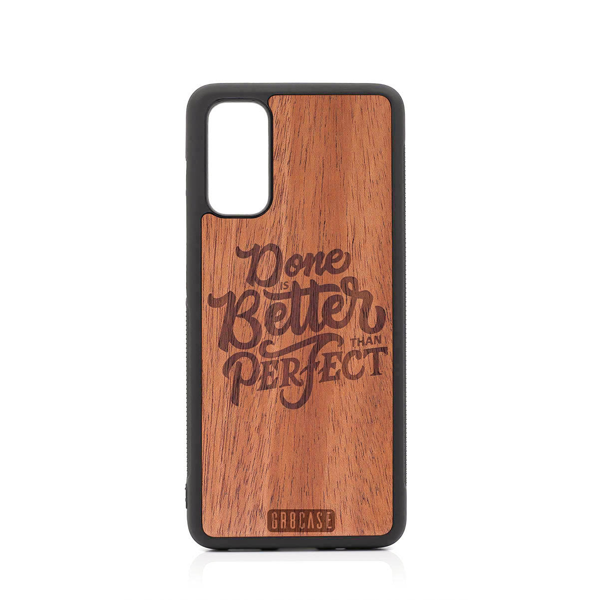 Done Is Better Than Perfect Design Wood Case For Samsung Galaxy S20 by GR8CASE